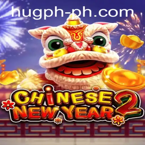 CHINESENEWYEAR2: A Festive Journey with HUG PH