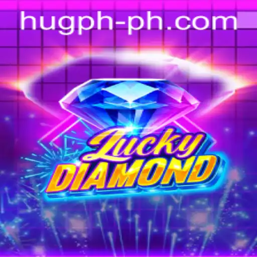 LuckyDiamond: A Dazzling Adventure in HUG PH Gaming